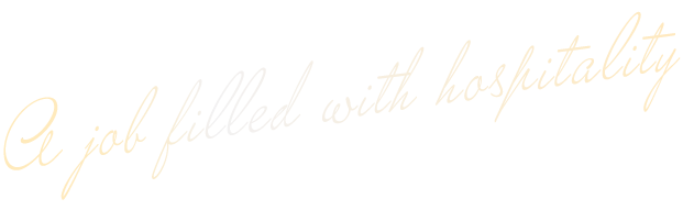 A job filled with hospitality